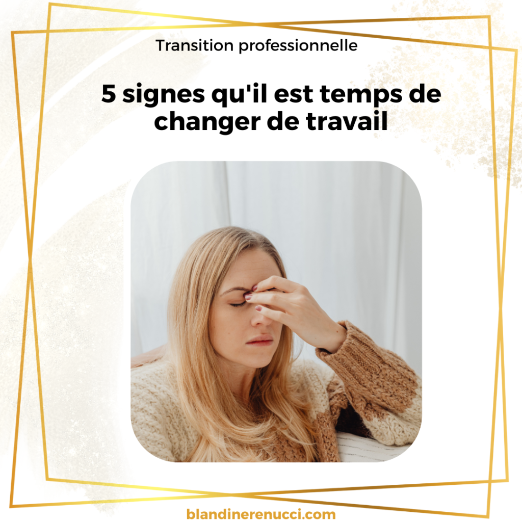 Transition-professionnelle-5-signes-quil-est-temps-de-changer-de-travail